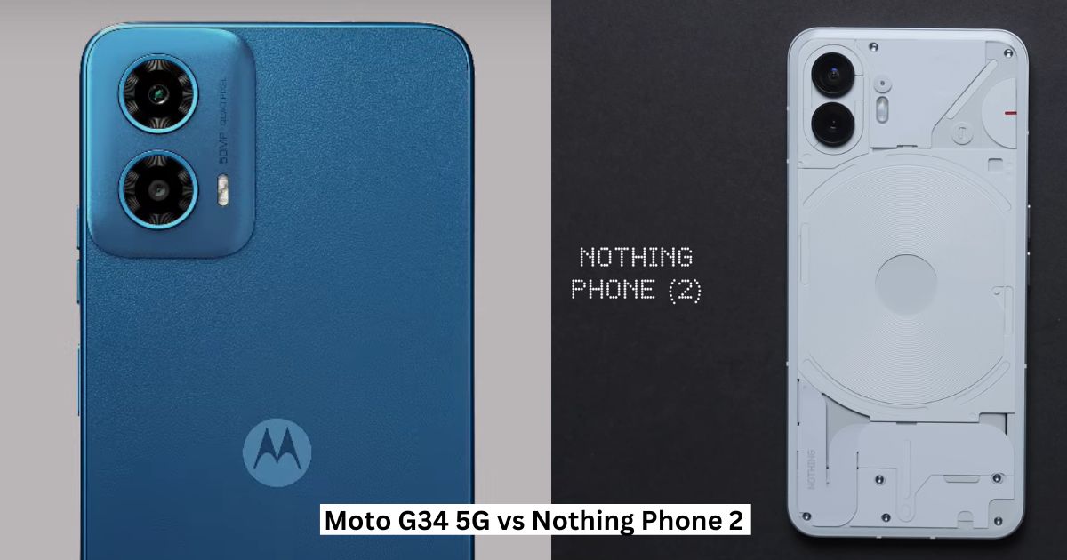 Moto G34 5G vs Nothing Phone 2